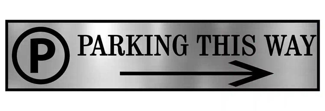 Gugan's Parking Signs with Self Adhesive Signboard Signage for Office, Hospitals, Colleges, Supermarket | Laser Engraved Acrylic Sheet - Parking this way 1 (Silver)