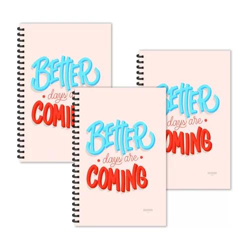 Better Days Are Coming Motivational Quotes Ruled Diaries - Pack Of 3