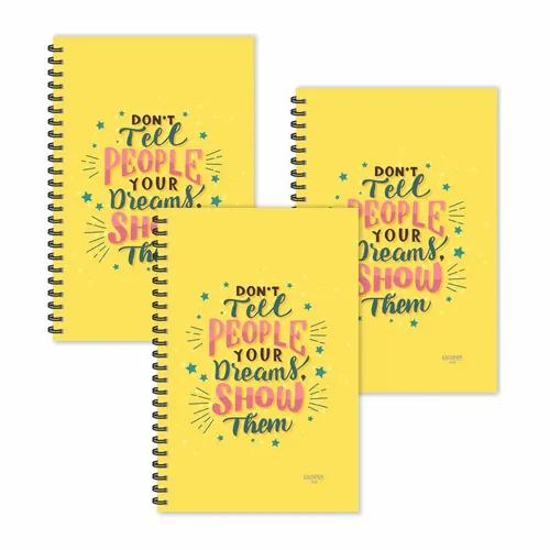 Don't Tell People You Dream Show Them Motivation Ruled Diaries - Pack Of 3